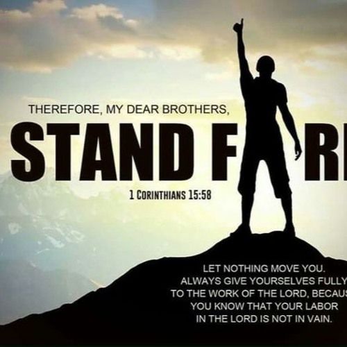 Stand Firm and Persevere to the End