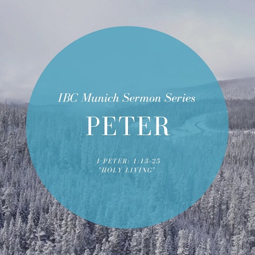 Holy Living | Peter – Part 4
