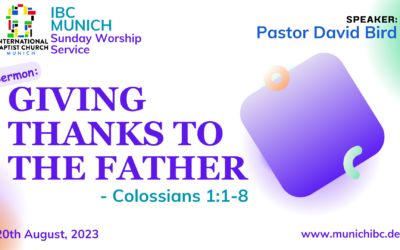 Giving Thanks to the Father | Colossians 1:1-8