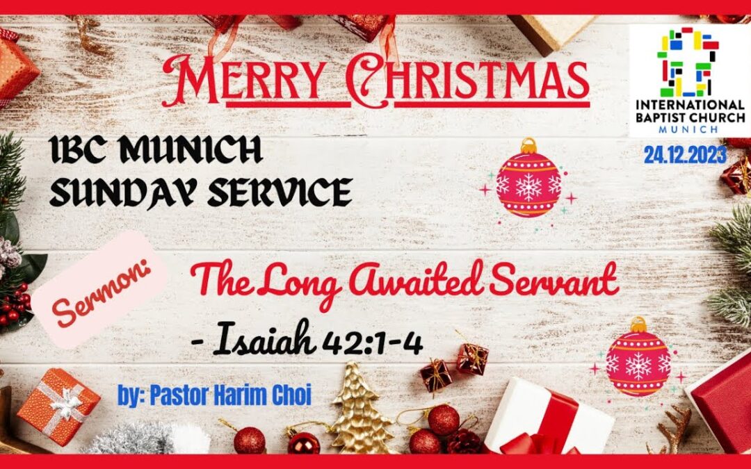 The Long Awaited Servant | Isaiah 42:1-4