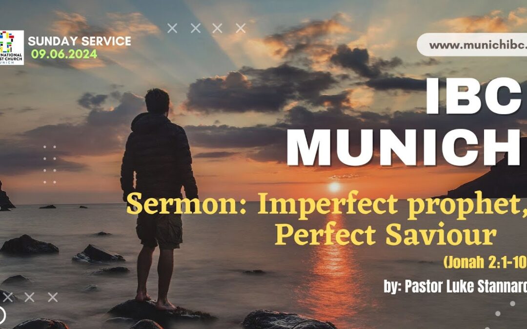 Imperfect Prophet, Perfect Savior | Jonah 2:1-10