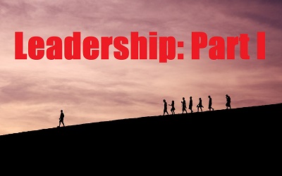 Leadership: Part 1