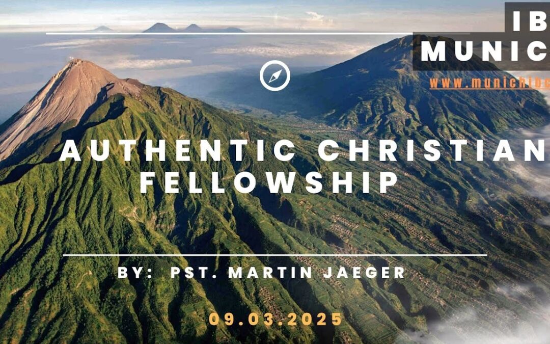 Authentic Christian Fellowship