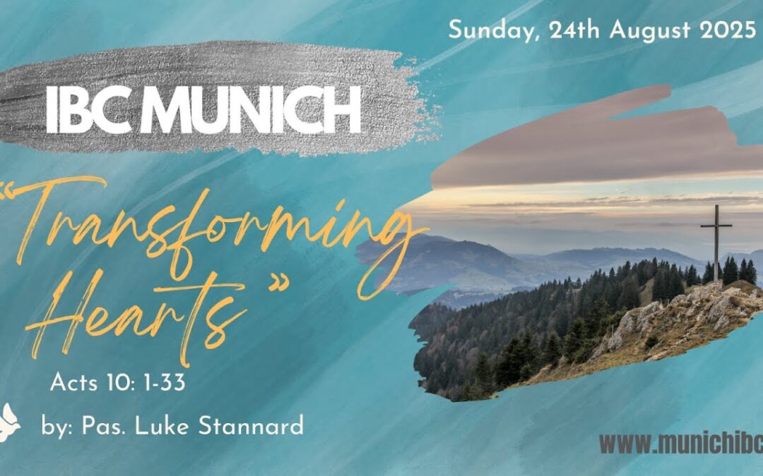 Transforming Hearts (Acts 10:1-33)