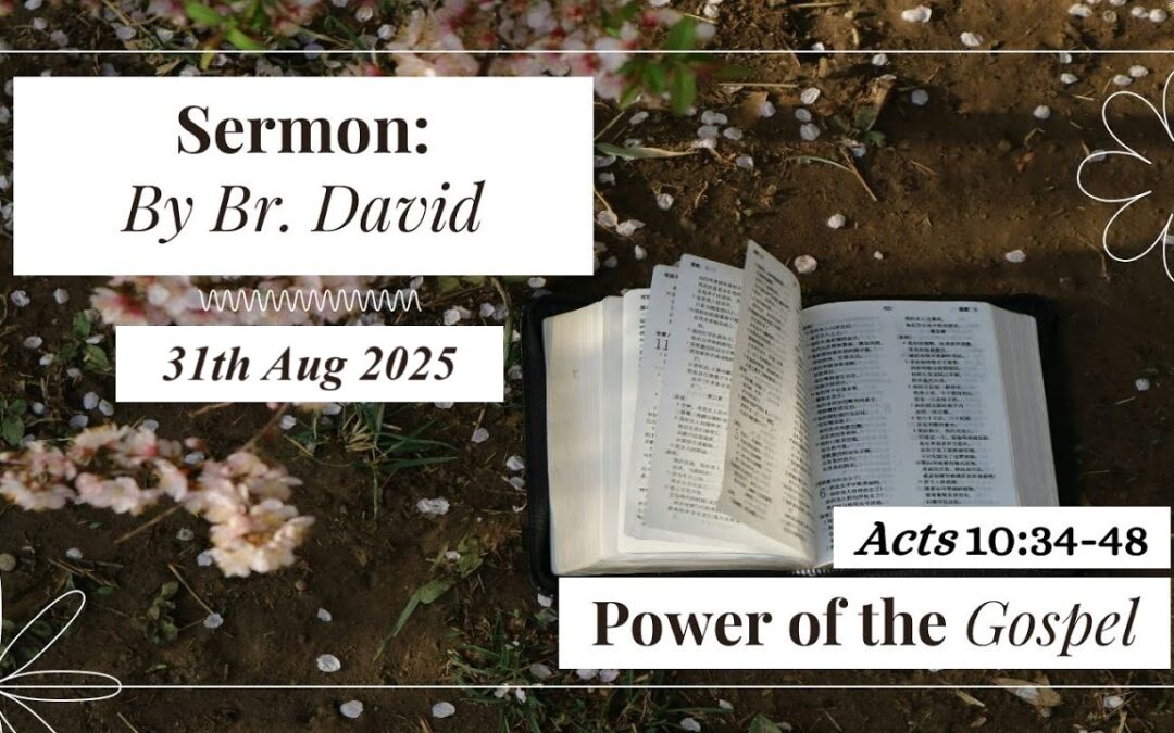 Power of the Gospel (Acts 10:34-48)