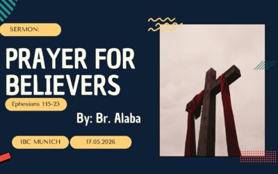 Prayer For Believers (Ephesians 1:15-23)
